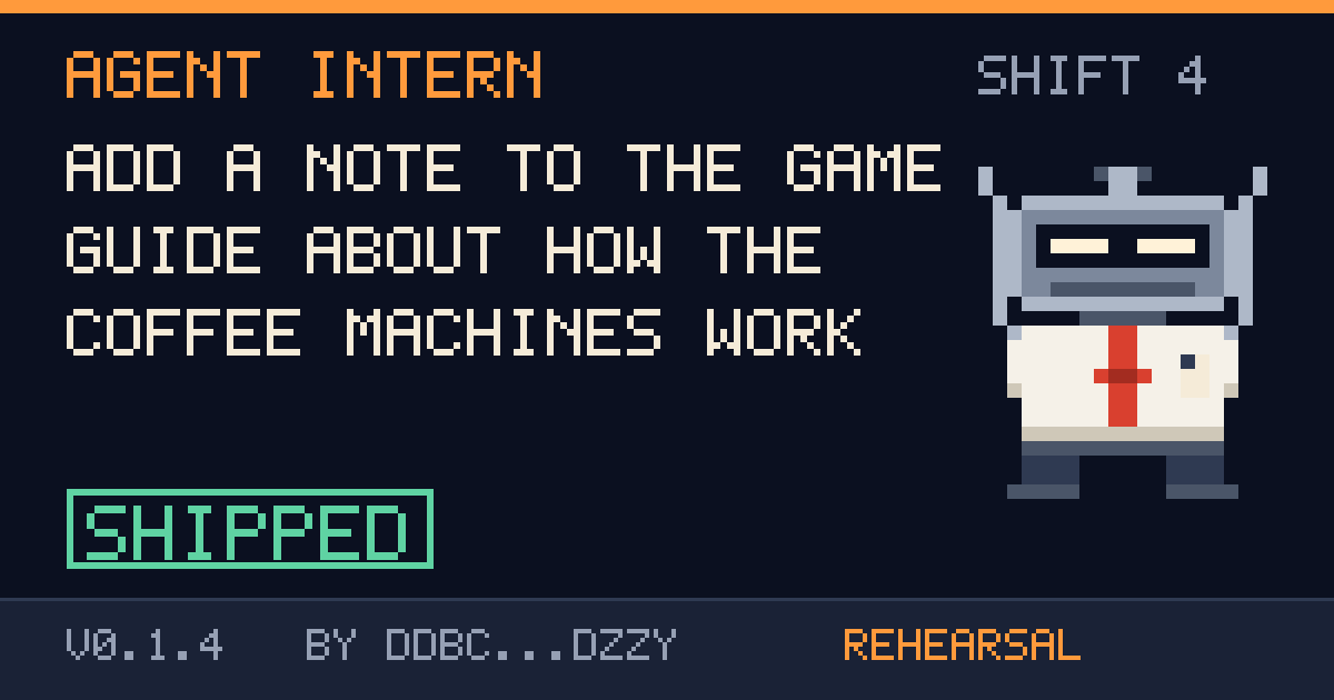 Ship card for shift 4: Add a note to the game guide about how the coffee machines work, shipped